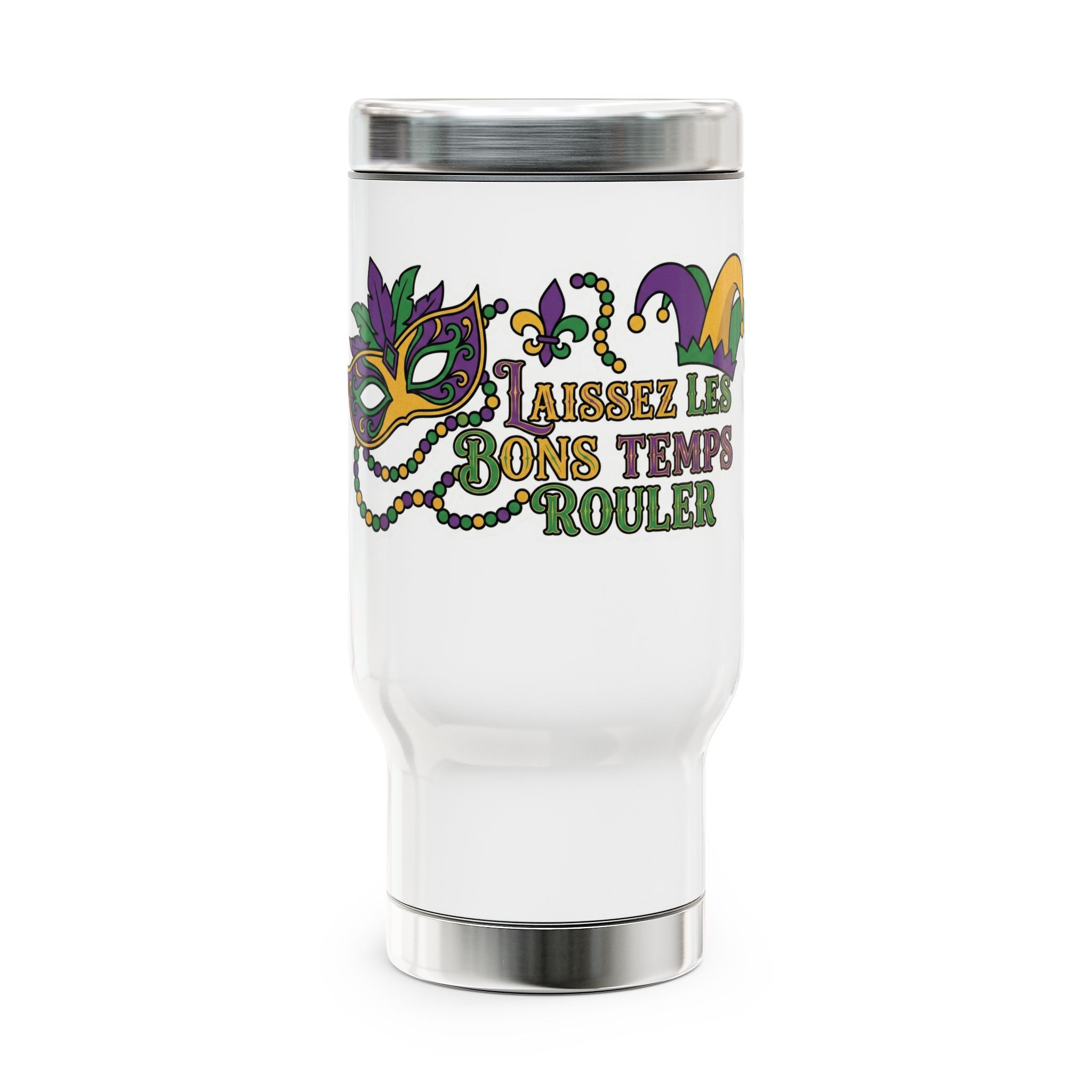 New Orleans Mardi Gras Travel Mug – Let The Good Times Roll 14oz Tumbler